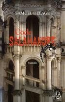 Couverture du livre « Code salamandre » de Samuel Delage aux éditions Belfond