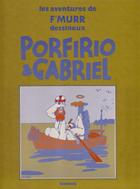 Couverture du livre « Porfirio et gabriel » de F'Murr aux éditions Futuropolis