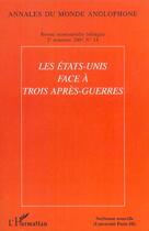 Couverture du livre « Les Etats-Unis face à trois après-guerres » de  aux éditions L'harmattan