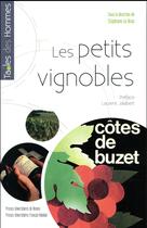 Couverture du livre « Les petits vignobles » de Stephane Le Bras et . Collectif aux éditions Pu De Rennes