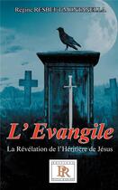 Couverture du livre « L'évangile Tome 01 - La Révélation de l'Héritière de Jésus » de Resbeut-Montanella R aux éditions Paulo Ramand