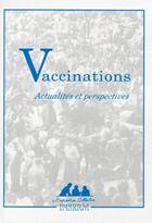 Couverture du livre « Vaccinations ; actualités & perspectives » de  aux éditions Edp Sciences