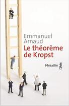 Couverture du livre « Le théorème de Kropst » de Emmanuel Arnaud aux éditions Metailie