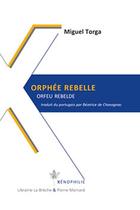 Couverture du livre « Orphée rebelle ; Orfeu rebelde » de Miguel Torga aux éditions Pierre Mainard