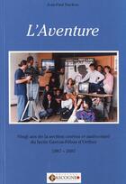 Couverture du livre « L aventure » de Jean-Paul Duchon aux éditions Gascogne