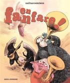 Couverture du livre « En fanfare ! » de Gaetan Doremus aux éditions Seuil Jeunesse