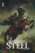 Couverture du livre « Dark knights of steel Tome 1 » de Tom Taylor et Yasmine Putri aux éditions Urban Comics