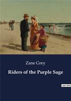 Couverture du livre « Riders of the Purple Sage » de Zane Grey aux éditions Culturea