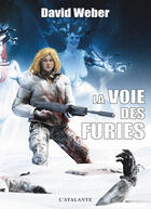 Couverture du livre « La voie des furies » de David Weber aux éditions L'atalante