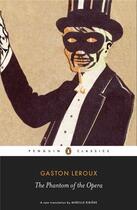 Couverture du livre « The Phantom of The Opera » de Gaston Leroux aux éditions Penguin Books