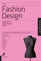 Couverture du livre « Fashion design all the details fashion designers need to know » de Calderin aux éditions Rockport