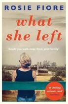 Couverture du livre « WHAT SHE LEFT » de Rosie Fiore aux éditions Allen & Unwin