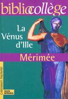 Couverture du livre « La vénus d'Ille » de Prosper Merimee aux éditions Hachette Education