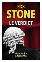 Couverture du livre « Le verdict » de Nick Stone aux éditions Gallimard