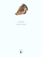 Couverture du livre « Le goût de l'homme » de Gerard Mace aux éditions Gallimard