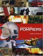 Couverture du livre « Chronique des pompiers » de Carlo Zaglia aux éditions Chronique