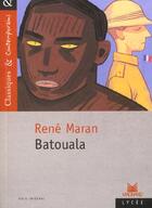 Couverture du livre « Batouala » de Rene Maran aux éditions Magnard