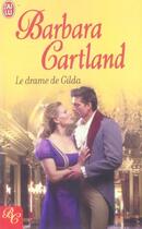 Couverture du livre « Drame de gilda (le) » de Barbara Cartland aux éditions J'ai Lu