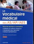 Couverture du livre « Le vocabulaire medical des as/ap/aes - aide-soignant, auxiliaire de puericulture, accompagnant educa (4e édition) » de Rame/Bourgeois aux éditions Elsevier-masson