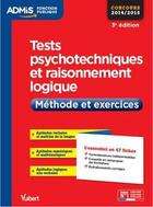 Couverture du livre « Tests psychotechniques et raisonnement logique ; méthode et exercices (3e édition) » de Emmanuel Kerdraon aux éditions Vuibert