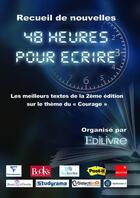 Couverture du livre « Recueil de nouvelles ; 48 heures pour écrire (2e édition) » de  aux éditions Edilivre