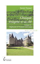 Couverture du livre « Chaque énigme a sa clé t.4 » de Daniel Tharaud aux éditions Societe Des Ecrivains