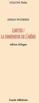 Couverture du livre « Limites ; la dimension de l'abîme » de Diego Petersen aux éditions Lucie