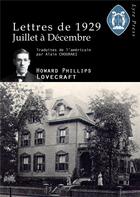 Couverture du livre « Lettres de 1929 : juillet à décembre » de Howard Phillips Lovecraft aux éditions Lyre Audio