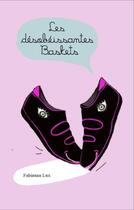 Couverture du livre « Les désobéissantes baskets ! » de Fabienne Lux aux éditions Syllabaire Editions