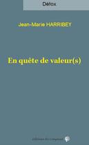 Couverture du livre « En quête de valeur(s) » de Jean-Marie Harribey aux éditions Croquant