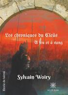 Couverture du livre « Les chroniques du Cleüs » de Sylvain Woiry aux éditions Le Lys Bleu