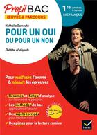 Couverture du livre « Profil - Pour un oui ou pour un non (Bac de français 2025) : analyse de l'oeuvre et du parcours au programme (1re générale et technologique) » de Julien Dupont et Swann Spies et Bérangère Touet aux éditions Hatier