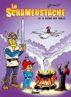 Couverture du livre « Le Scrameustache Tome 13 : le secret des Trolls » de Gos et Walt aux éditions Glenat