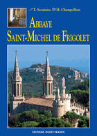 Couverture du livre « Abbaye saint-michel de frigolet » de Cattin-Champollion aux éditions Ouest France