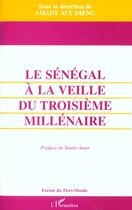 Couverture du livre « Le Sénégal à la veille du troisième millénaire » de Amady Aly-Dieng aux éditions L'harmattan