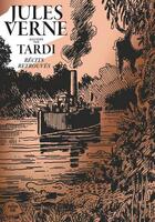 Couverture du livre « Récits retrouvés » de Jules Verne et Jacques Tardi aux éditions Cherche Midi