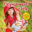 Couverture du livre « Déguisements de fête » de  aux éditions Cerise Bleue