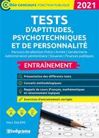 Couverture du livre « Tests d'aptitudes, psychotechniques et de personnalité (édition 2021) » de Marc Dalens aux éditions Studyrama