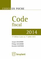 Couverture du livre « Code fiscal 2014, 9eme ed. » de Dorothee Danthine aux éditions Bruylant