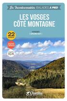 Couverture du livre « Les Vosges côté montagne » de Herve Milon aux éditions Chamina