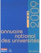 Couverture du livre « Annuaire national des universités (édition 2009) » de  aux éditions L'etudiant