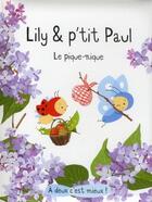 Couverture du livre « Lily et P'tit Paul ; le pique-nique » de Isabelle Gibert aux éditions Sarbacane