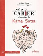 Couverture du livre « Petit cahier d'exercices : du kama-sutra » de Frederic Ploton et Jean Augagneur aux éditions Jouvence