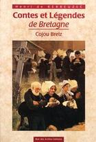 Couverture du livre « Contes et légendes de Vretagne » de Henri De Kerbeuzec aux éditions Rue Des Scribes