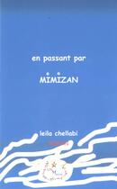Couverture du livre « En passant par mimizan » de Leila Chellabi aux éditions Lcd Mediation