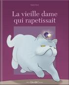 Couverture du livre « La vieille dame qui rapetissait » de Raphael Baud aux éditions Chocolat