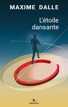 Couverture du livre « L'étoile dansante » de Maxime Dalle aux éditions Herodios