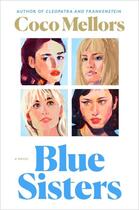 Couverture du livre « BLUE SISTERS » de Coco Mellors aux éditions Random House Us