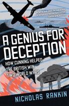 Couverture du livre « A Genius for Deception: How Cunning Helped the British Win Two World W » de Rankin Nicholas aux éditions Oxford University Press Usa