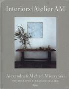 Couverture du livre « Alexandra & michael misczynski interiors atelier am » de Alexandr Misczynski aux éditions Rizzoli